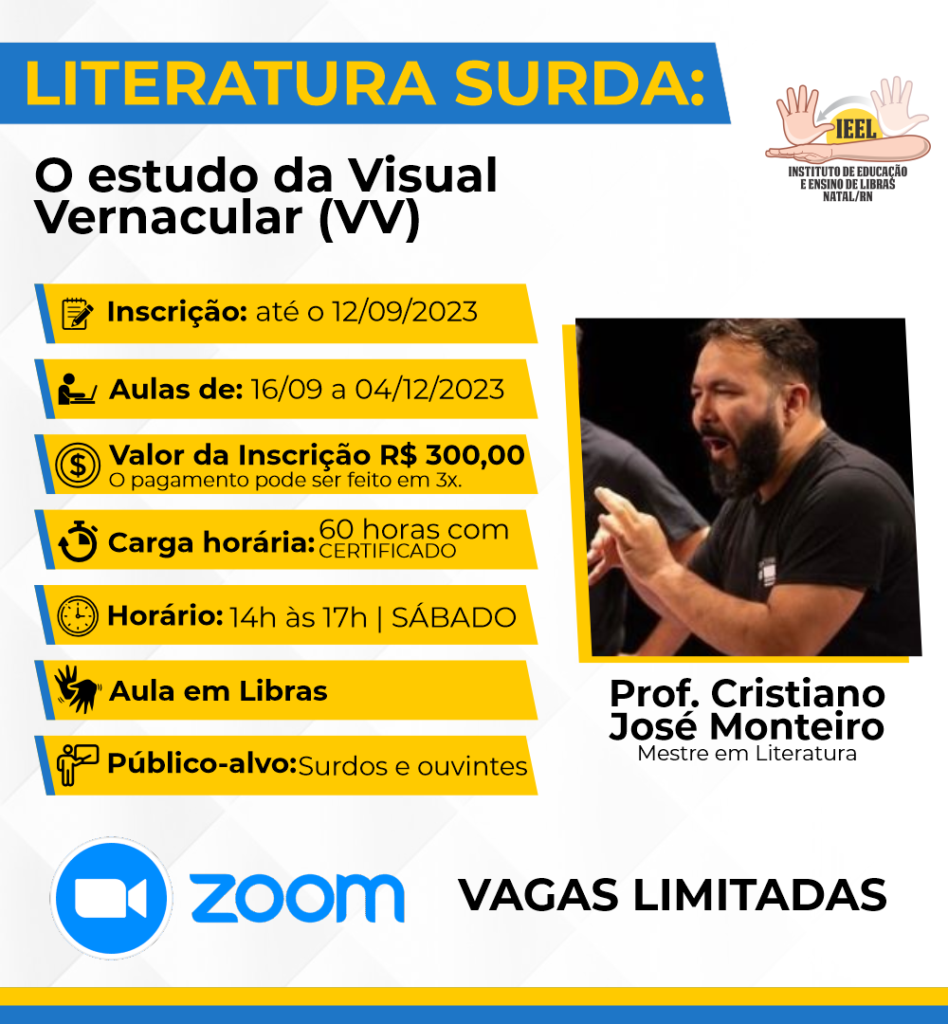 Curso de Literatura Surda: o Estudo Visual Vernacular!